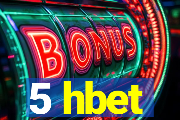 5 hbet